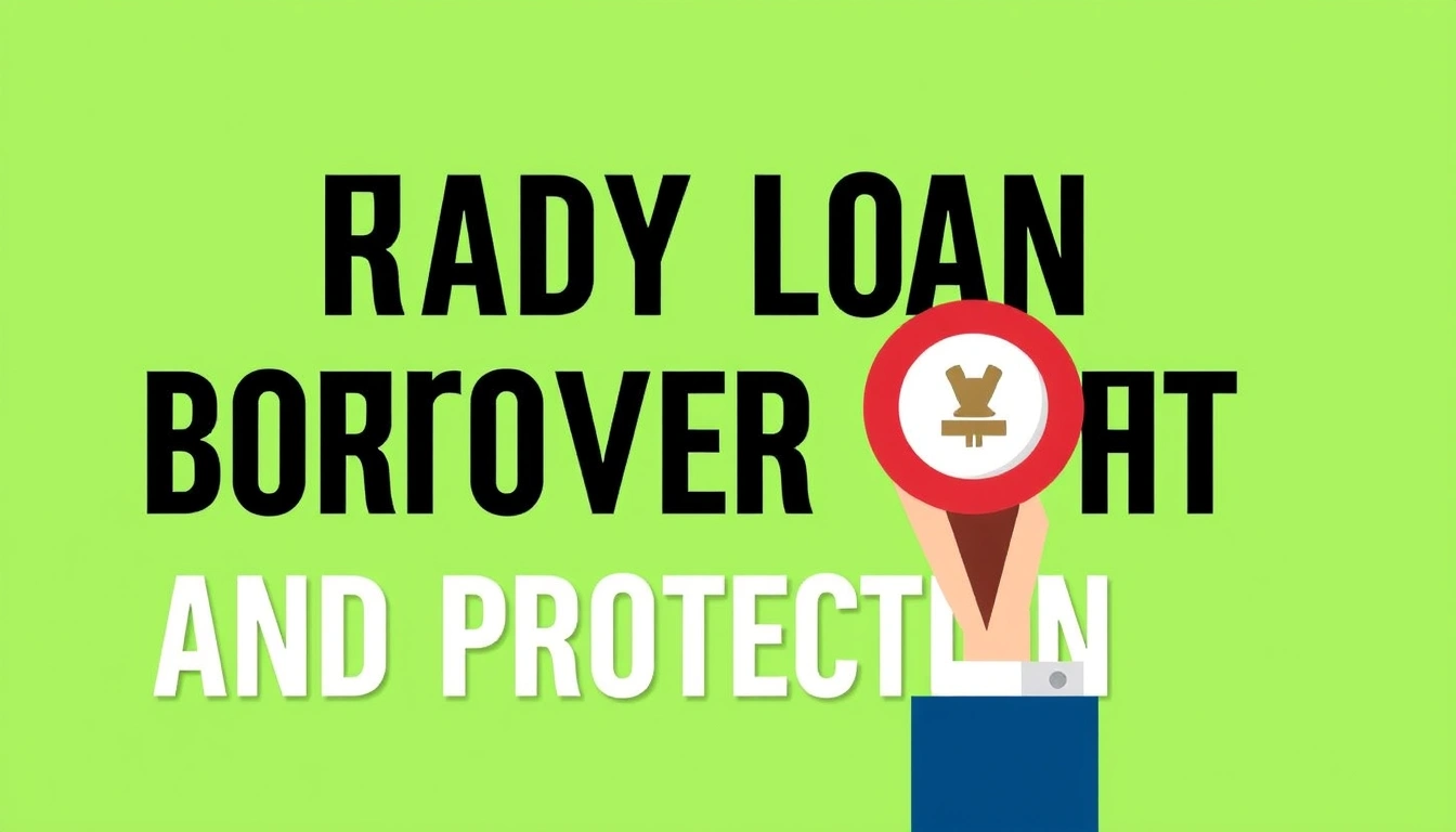payday loan borrower rights and protections payday loan borrower rights and protections